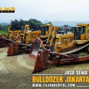 Harga Jasa Sewa Bulldozer Jakarta Pusat